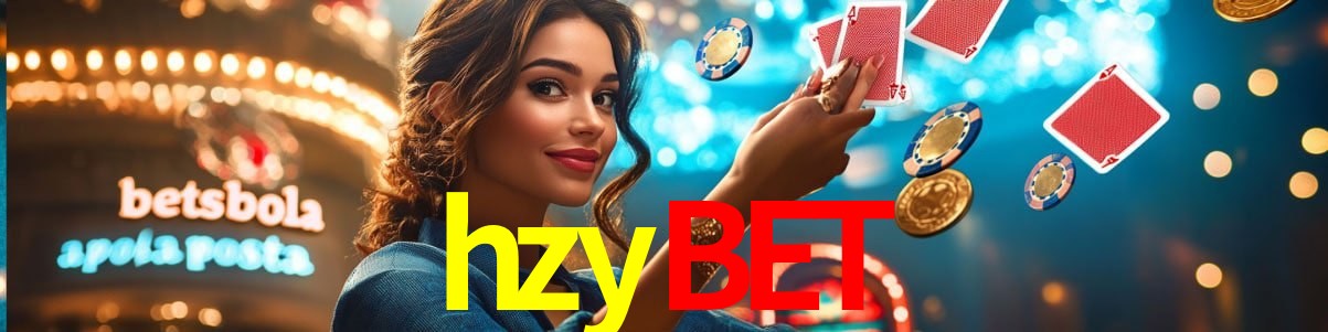 Experiência VIP hzybet